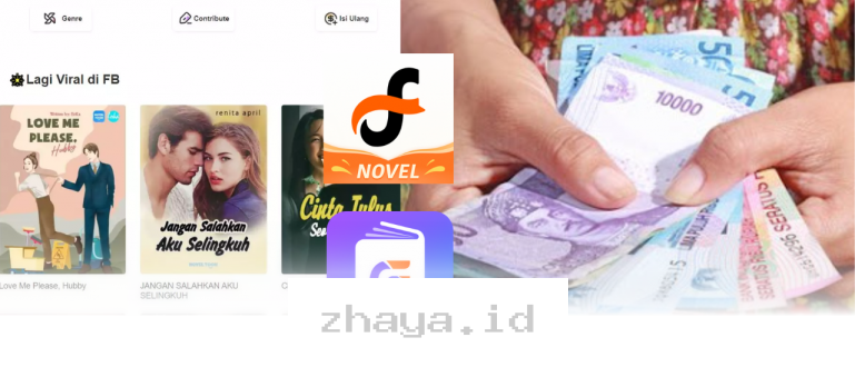 Aplikasi Baca Novel Penghasil Uang Jutaan Rupiah yang Terbukti Membayar!