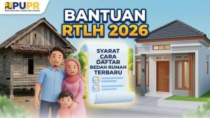 Bantuan RTLH 2026: Cara Daftar Bedah Rumah Terbaru & Syarat Lengkap