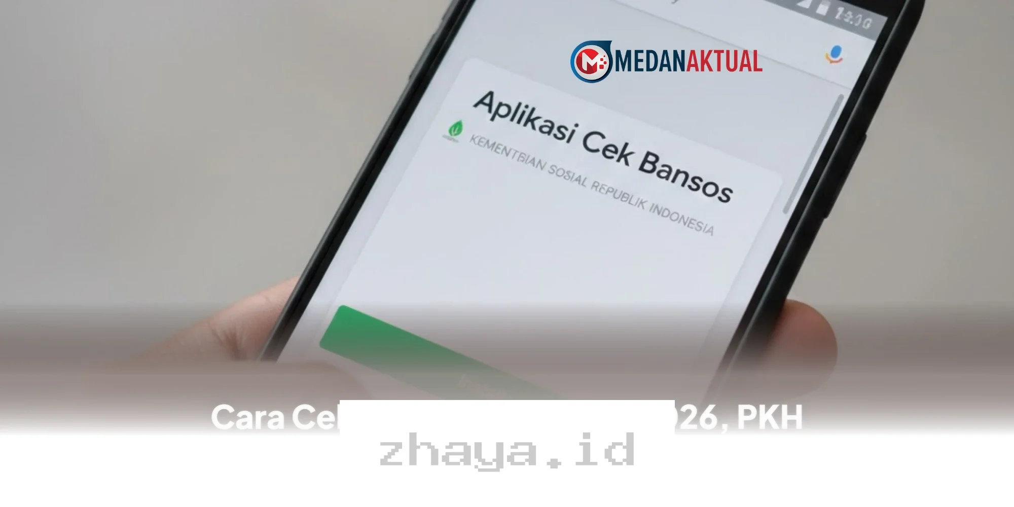 Cara Mudah Cek Penerima Bansos 2026, PKH dan BPNT Tahap 1 Sudah 85 Persen!