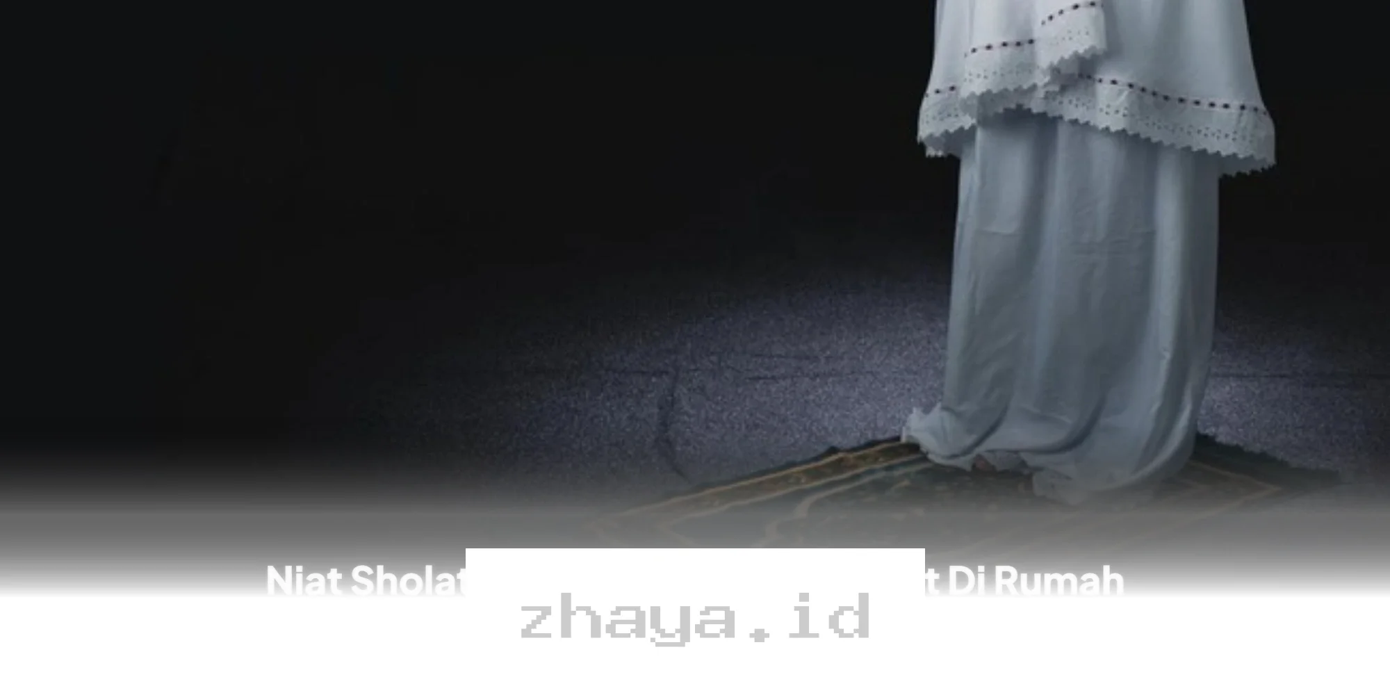 Doa Kamilin Sholat Tarawih 8 Rakaat di Rumah, Begini Niat dan Artinya yang Harus Diketahui!