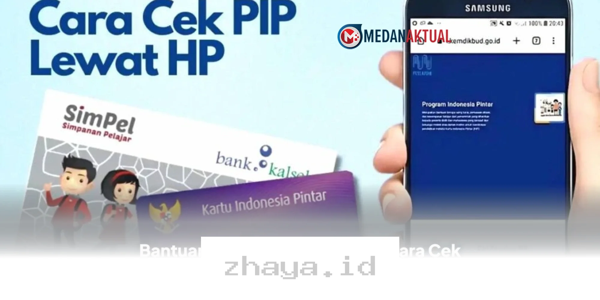 Cek Status Pencairan PIP 2026 Sekarang, Simak Panduan Lengkap dan Jadwal Terbarunya di Sini!
